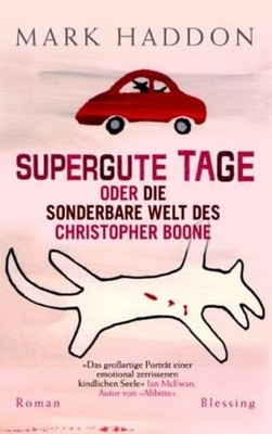 Supergute Tage oder Die sonderbare Welt des Christop...