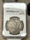 1879-CC Morgan Dollar - F15 - NGC - Patinaed - Well Struck
