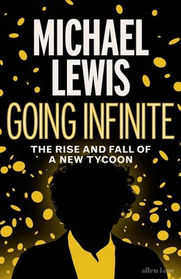 Going Infinite | Michael Lewis | 2023 | englisch