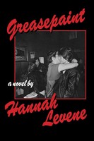Greasepaint | Hannah Levene | Taschenbuch | Kartoniert / Broschiert | Englisch
