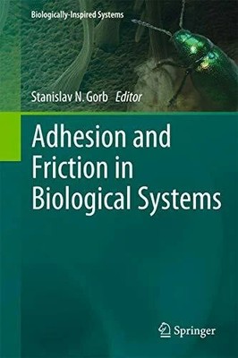 Adhesion and Friction in Biological Systems Buch Springer
