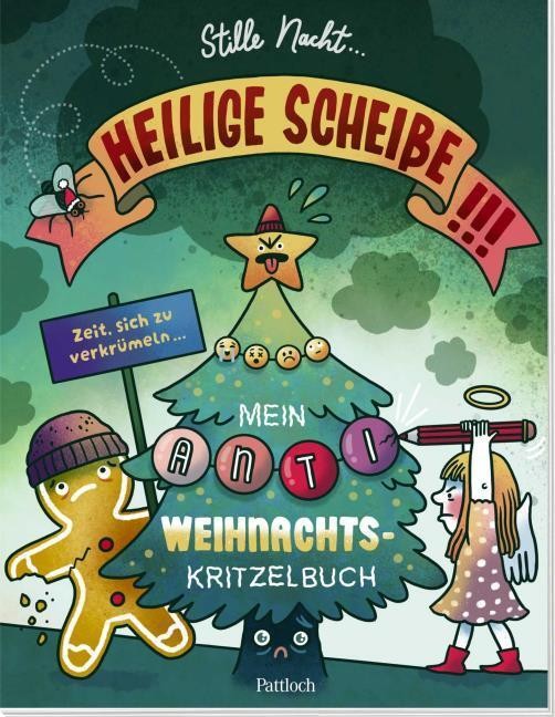 Stille Nacht, heilige Scheiße Anna Hartmann