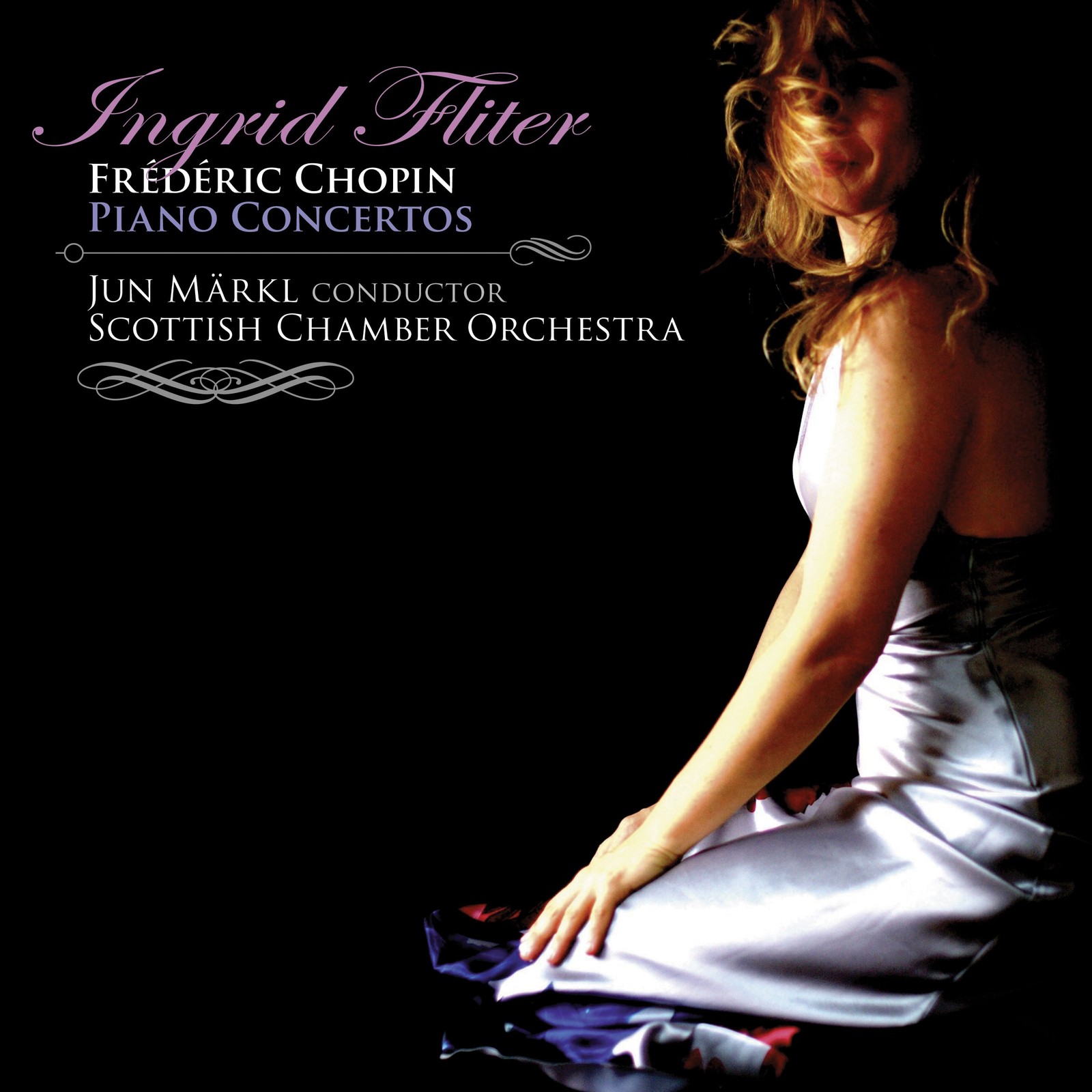 CKD455 Ingrid Fliter; Scottish Chamber Orchestra; Jun Markl Chopin: Piano