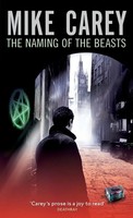The Naming Of The Beasts | A Felix Castor Novel | Mike Carey | Englisch | Buch