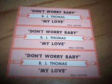 3 BJ Thomas Don't Worry Baby / My Love Jukebox Title Strips