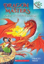 Power of the Fire Dragon: A Branches Book (Dragon Masters #4) - Paperback - GOOD