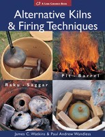 Alternative Kilns & Firing Techniques | Raku Saggar Pit Barrel | C (U. A.)