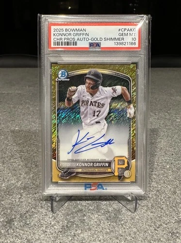 2025 Bowman - Konnor Griffin GOLD Shimmer Auto /50 PSA 10 - Pirates COLOR MATCH!