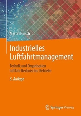 Industrielles Luftfahrtmanagement: Technik und Buch Springer Vieweg