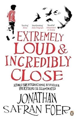 Extremely Loud and Incredibly Close, Safran Foer, Jonathan, Used; Good Book