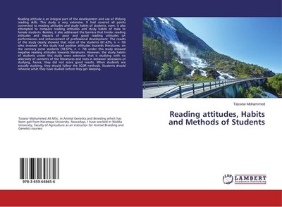 Reading attitudes, Habits and Methods of Students Tassew Mohammed