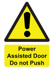 Yellow Adhesive Sign Sticker Notice Power Assisted Door Do Not Push