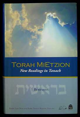Bick, Ezra & Beasley, Yaakov (eds) TORAH MIETZION: NEW READINGS IN TANACH: BERES