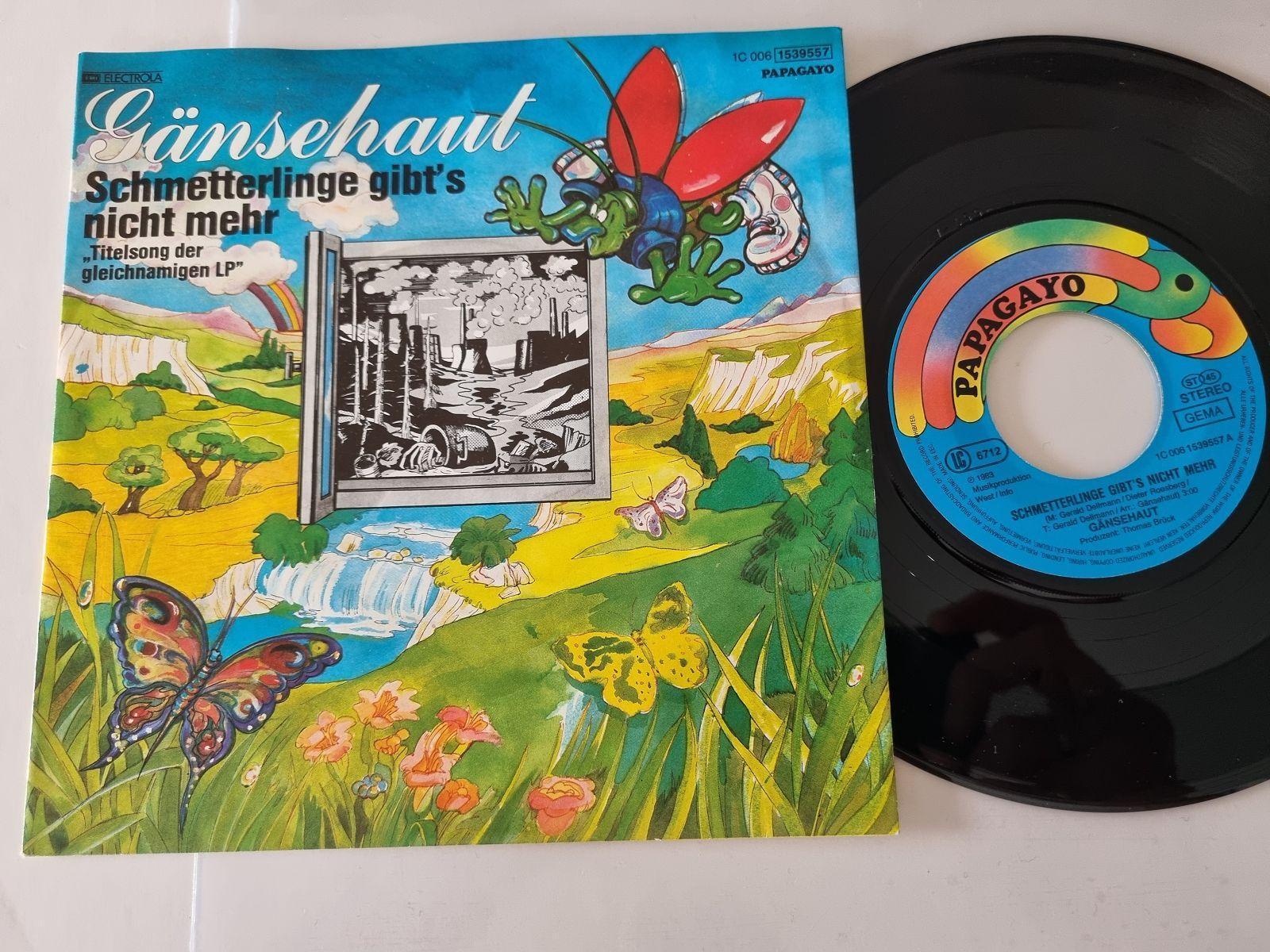 7"" Single Gänsehaut - Schmetterlinge gibt's nicht mehr Vinyl Germany