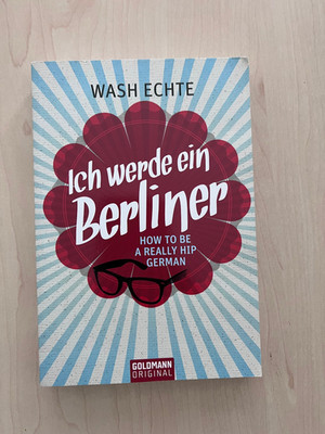 Ich werde ein Berliner   WashEchte | Buch Goldmann Original Humor Deutsch