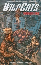 WILDCATS: WORLD'S END By Christos Gage & Neil Googe **Mint Condition**