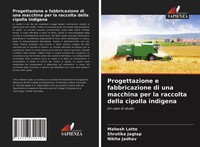 Mahesh Latte (U. A.) | Progettazione E Fabbricazione Di Una Macchina Per La...