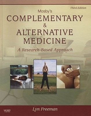 Mosby's Complementary and Alternative Medicine : A Research-Based