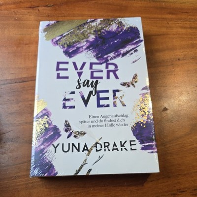 Ever say Ever von Yuna Drake (2021, Taschenbuch)