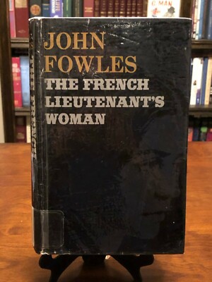 THE FRENCH LIEUTENANT'S WOMAN by John Fowles (1ST EDITION) VG CONDITION - HC