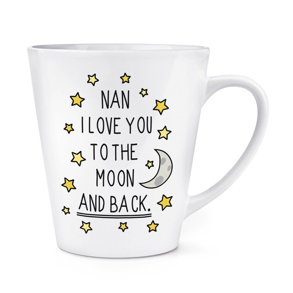 Nan I Love You To The Moon Und RüCken 341Ml Latte Becher Tasse - Lustig Oma-image