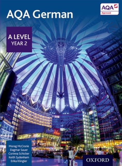 AQA German: A Level Year 2 Student Book by Morag McCrorie, Da... - 9780198366867 - Image 4