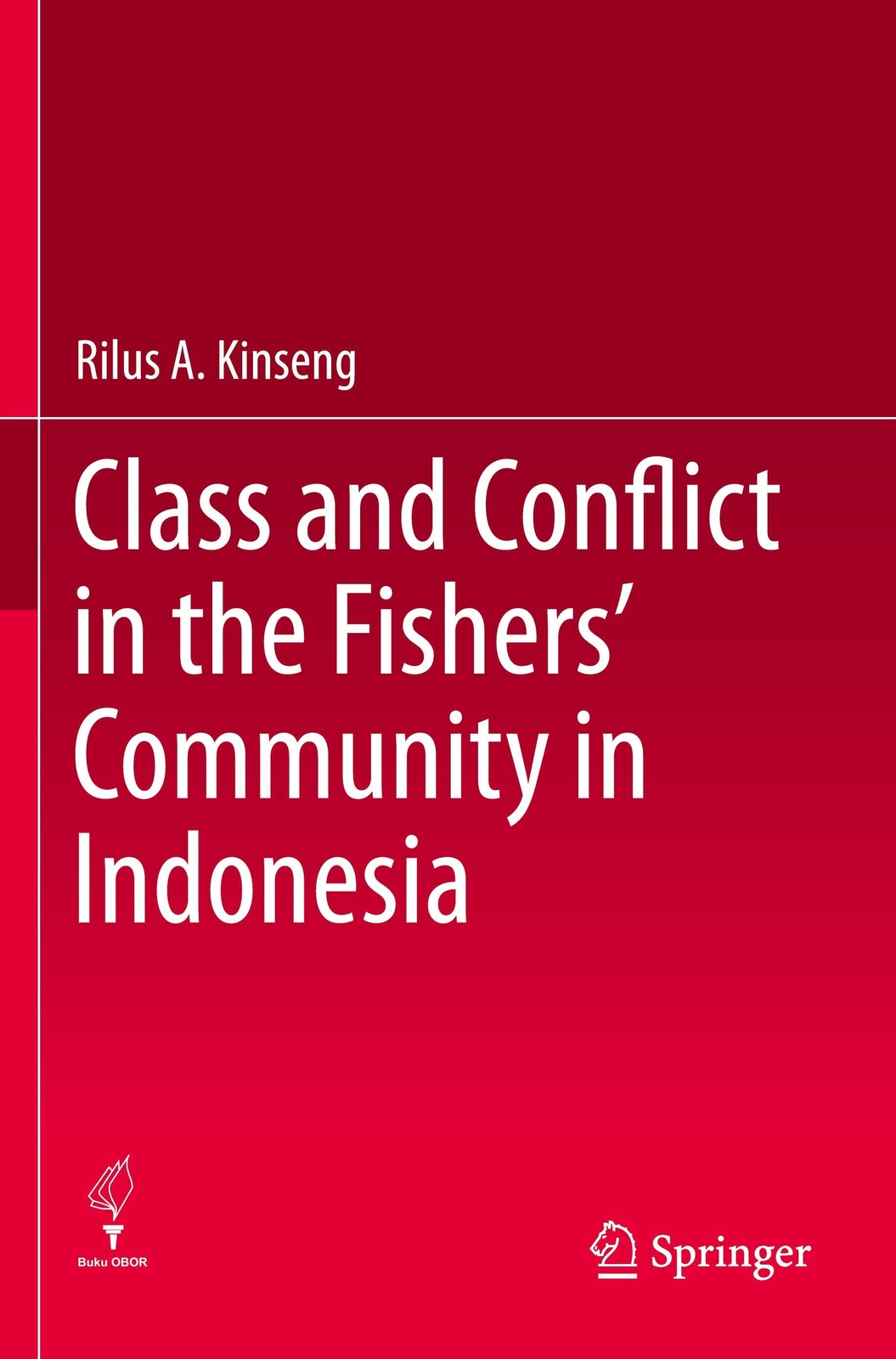 Thumbnail - Class And Conflict In The Fishers' Community In Indonesia | Rilus A.
