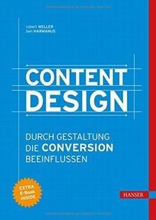 Content Design: Durch Gestaltung die Conversion bee... | Buch | Zustand sehr gut