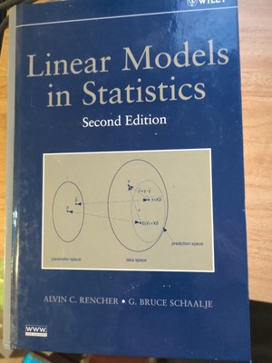 Linear Models in Statistics 2nd edition (2008, Hardcover)