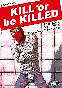 Thumbnail - Kill Or Be Killed. Band 4 | Buch | 9783962190361