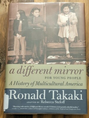 A Different Mirror for Young People: A History of Multicultural America 