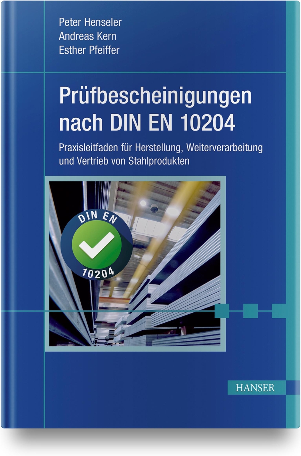 Prüfbescheinigungen Nach Din En 10204 Peter Henseler (u. A.) Buch Viii