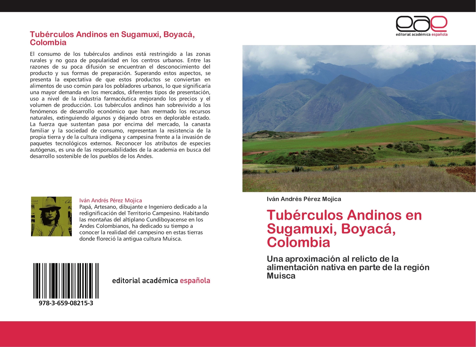 Tubérculos Andinos En Sugamuxi, Boyacá, Colombia Iván Andrés Pérez