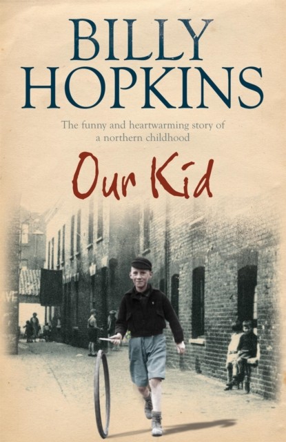 Our Kid (The Hopkins Family Saga) by Billy Hopkins (Paperback Book)
