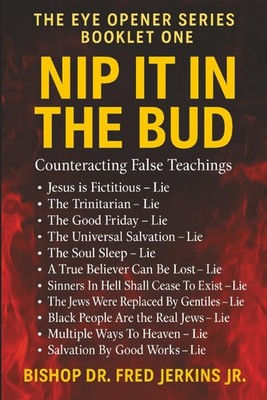 Nip It In The Bud: The Eye Opener Series Booklet One