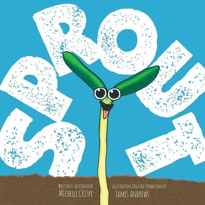 Sprout by Michelle Crispe (English) Paperback Book