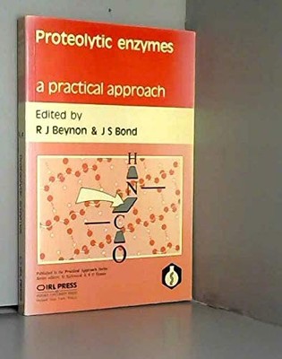 Proteolytic Enzymes: 51 (A Practical Approach) - Beynon, R. J.
