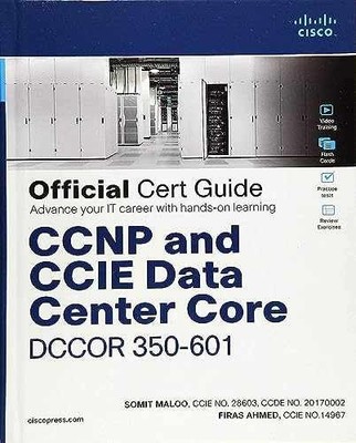 CCNP and CCIE Data Center Core - Hardcover, by Maloo Somit; Ahmed - Very Good c