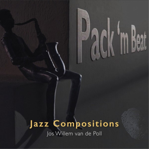 Jos Willem van de Poll Pack 'M Beat: Jazz Compositions (CD) Album