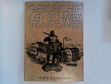 Geschichte der Schweiz und der Schweizer. Studienausgabe in einem Band ImHof, Ul