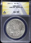 1882-O $1 Morgan Silver Dollar ANACS AU 55 | VAM-29A Super CD