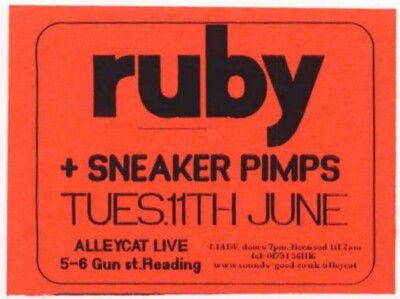 ruby + sneaker pimps @ Alleycat Live 5-6 Gun St, Reading Flyer