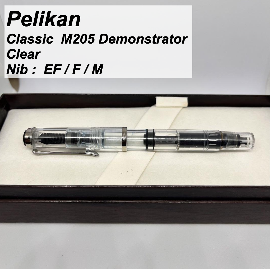 Pelikan Fountain Pen Classic M205 Demonstrator Limited Clear Nib