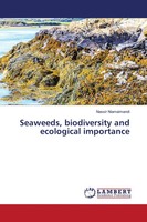 Nassir Niamaimandi | Seaweeds, Biodiversity And Ecological Importance | Buch
