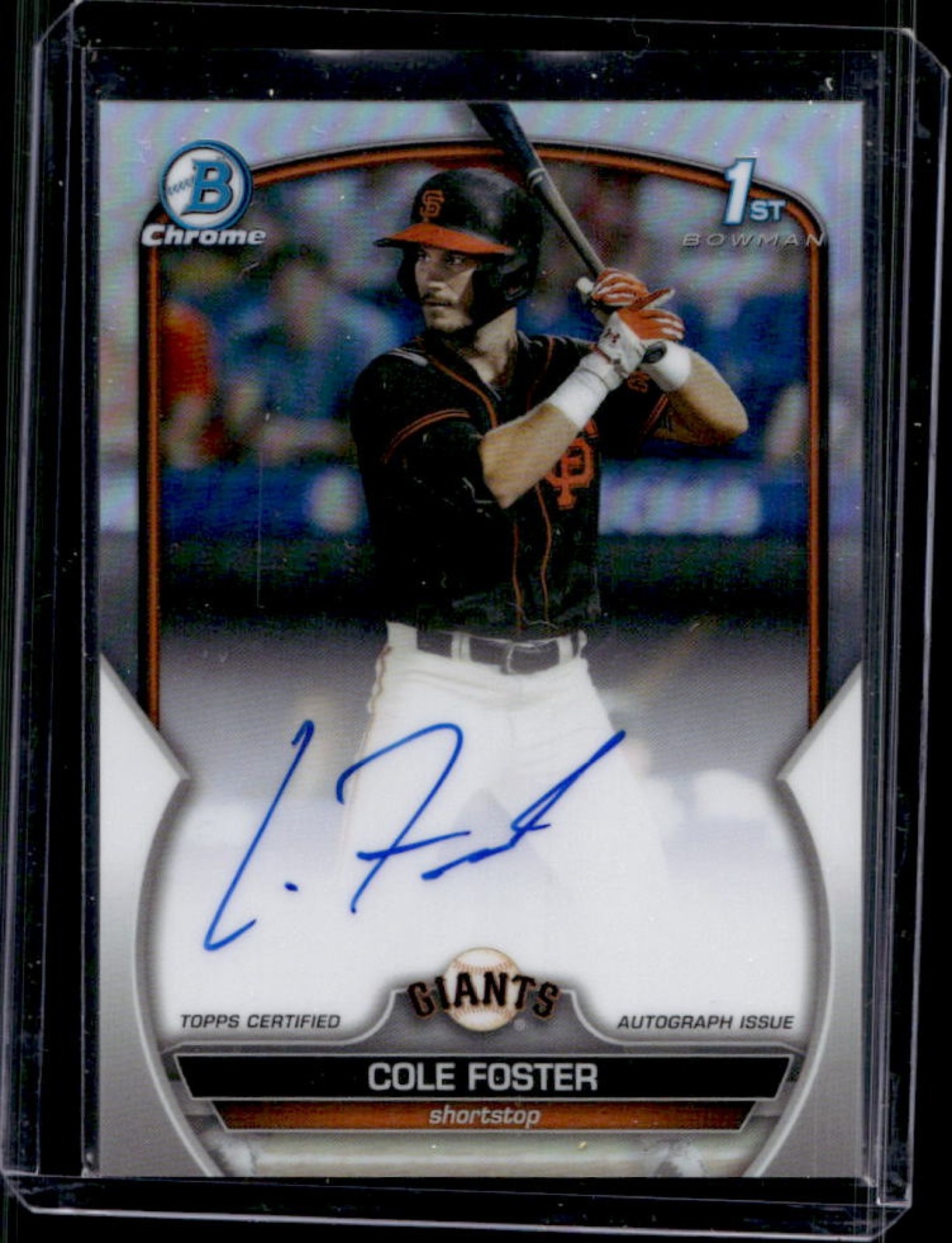 2023 Bowman Draft Cole Foster Chrome Auto Refractor 1st Prospect #/499 Giants