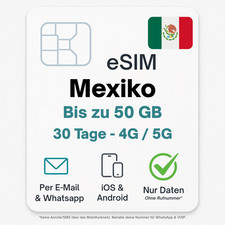 Mexiko eSIM bis zu 50 GB Datentarif digitale e SIM - per Mail- INTERNET