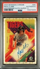 Marketplace image: 2024 BOWMAN CHROME BOWMAN ASCENSIONS AUTOS #MC MAX CLARK 1/1 Superfractor
