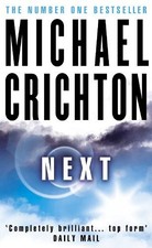 Next by Crichton, Michael Paperback Book The Cheap Fast Free Post