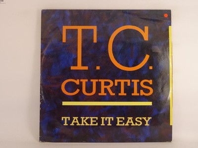 T.C. CURTIS TAKE IT EASY (283) 2 Track 12'' Single including Picture Sleeve VIRGI
