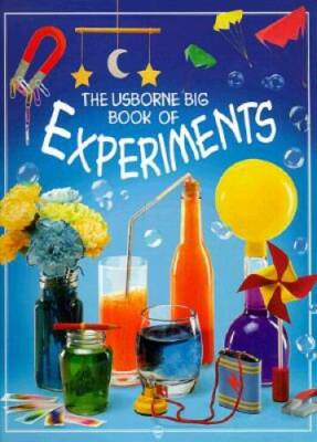 The Usborne Big Book of Experiments - Paperback By Smith, Alastair - VERY GOOD